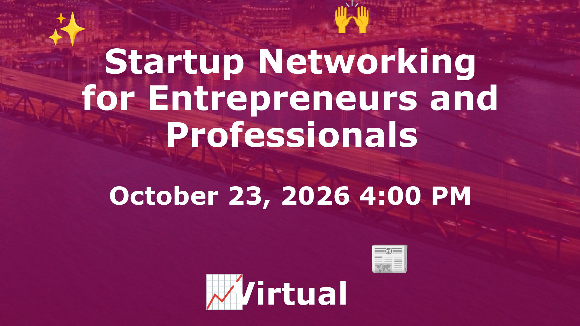Startup Networking for Entrepreneurs and Professionals event image